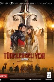 Türkler Geliyor: Adaletin Kılıcı